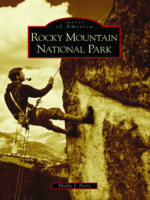 Title details for Rocky Mountain National Park by Phyllis J. Perry - Available